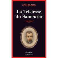 La Tristesse du Samouraï
