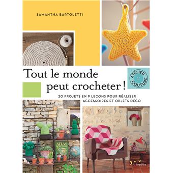 Tout le monde peut crocheter !