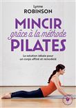 Mincir avec la méthode pilate