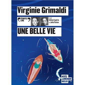 Une belle vie