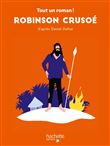 Tout un roman - Robinson Crusoé