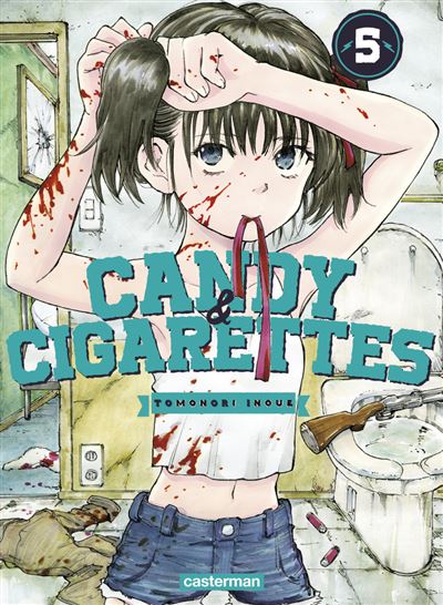 Candy And Cigarettes Tome 5 Candy Cigarettes Tomonori Inoue Tomonori Inoue Anais Koechlin Broche Achat Livre Fnac