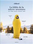 La bible de la micro aventure