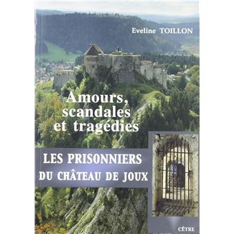 Les prisonniers du Château de Joux