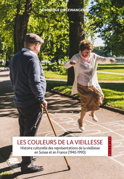 Les couleurs de la vieillesse histoire culturelle des repres