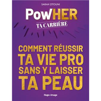 PowHER ta carrière