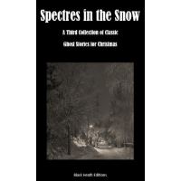 Spectres in the Snow