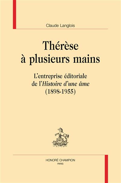 Therese a plusieurs mains l'entreprise editoriale de l'histo