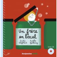 Un frere en bocal (+cd)