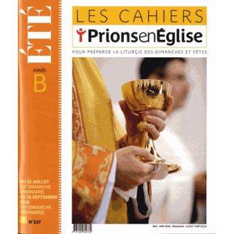 Les Cahiers Prions En Eglise - Mai 2018 Mai-Juin 2018 Tome 257 - Broché ...