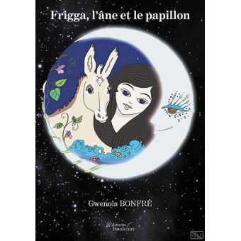 Frigga, l'âne et le papillon