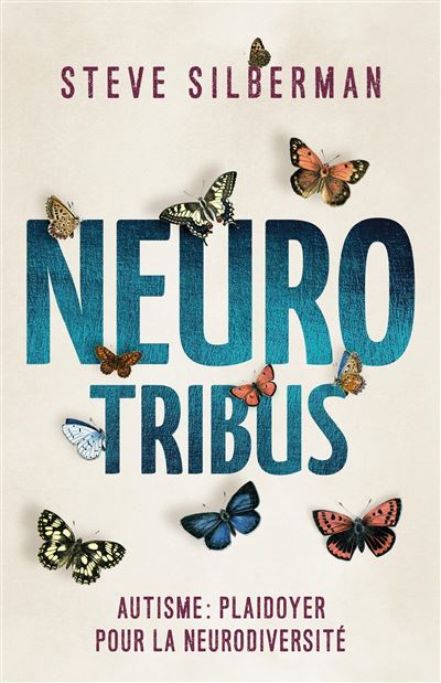 NeuroTribus - Steve Silberman - broché