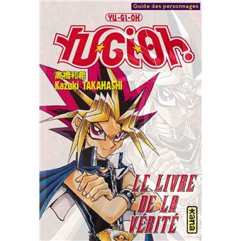 Yu Gi Oh Character Guide Tome 0 Yu Gi Oh Kazuki Takahashi Kazuki Takahashi Broche Achat Livre Fnac