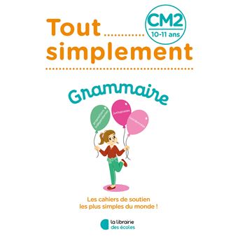 Tout Simplement - Grammaire CM2