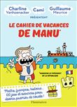 Le cahier de vacances de Manu