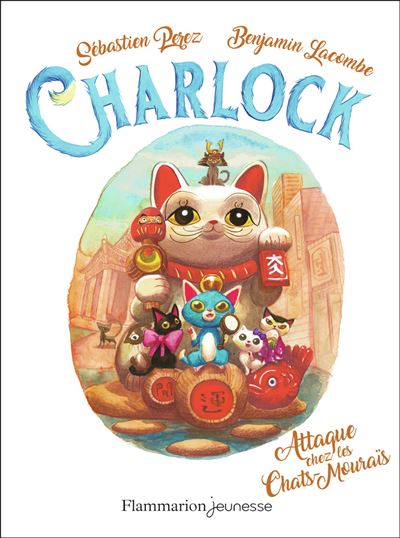 Attaque chez les Chats-Mouraïs - Benjamin Lacombe - broché