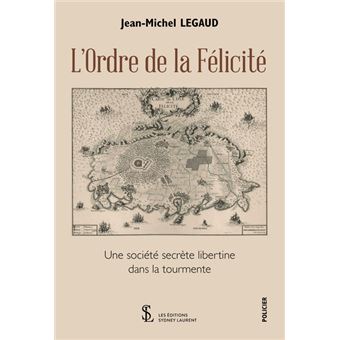 L’Ordre de la Félicité