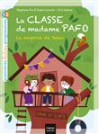 La classe de Madame Pafo - La surprise de Jules CP 6/7 ans