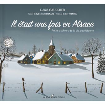 Il était une fois en Alsace