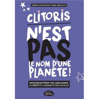 Clitoris n'est pas le nom d'une planète !