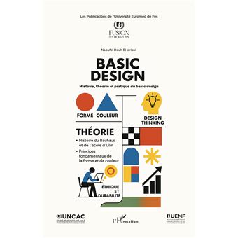 Basic design - broché - Naoufel Douh el Idrissi, Livre tous les livres ...