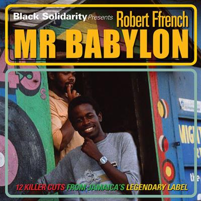Black Solidarity presents Mr.Babylon