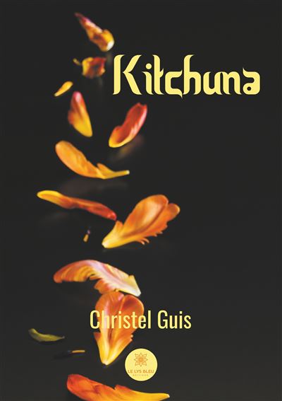 Kitchuna - Christel Guis - broché
