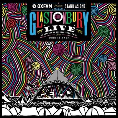 Oxfam Presents : Stand As One Live At Glastonbury 2016