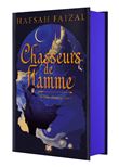 Chasseurs de flamme (relié collector) - Tome 01 Les Sables d'Arawiya