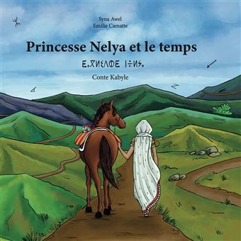 Princesse Nelya et le temps