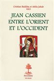 Jean Cassien entre l'Orient et l'Occident