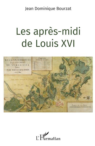 Les apres-midi de louis xvi