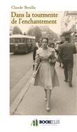 Dans la tourmente de l'enchantement