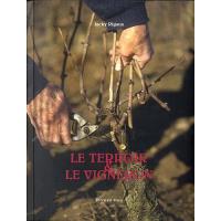 Le terroir et le vigneron