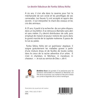 Le destin fabuleux de Fanka Sékou Keïta