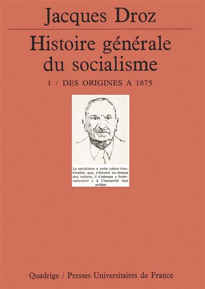 histoire generale du socialisme,1:origines a 1875