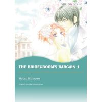 THE BRIDEGROOM'S BARGAIN 1 (Mills & Boon Comics)