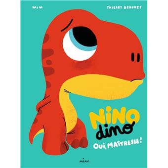 Nino DinoNino Dino - Oui, Maîtresse!