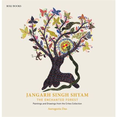 Jangarh singh shyam:the enchanted forest