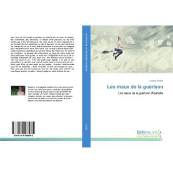Les maux de la guérison