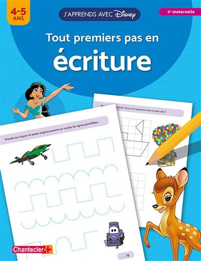 Disney J'apprends avec - Tout premiers pas en écriture (4-5 a.)