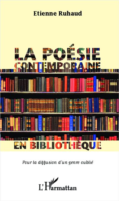 La poésie contemporaine en bibliothéque