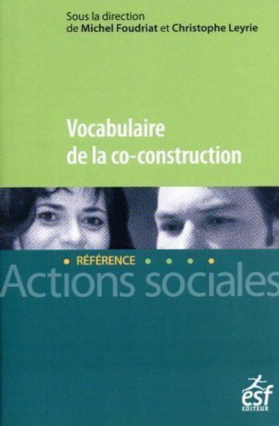 Vocabulaire de la co-construction - Christophe Leyrie - broché