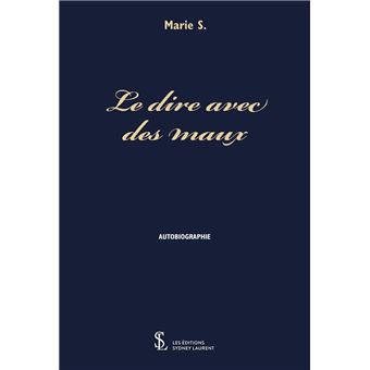 Le dire avec des maux