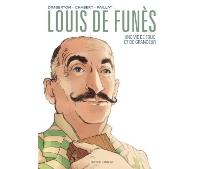 Louis de Funès, une vie de folie et de grandeur