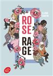 Rose Rage