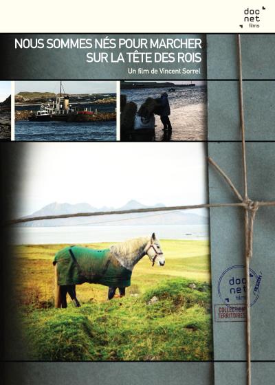 Nous sommes nés pour marcher sur la tête des rois - DVD