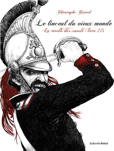 Le linceul du vieux monde - 2. la deroute
