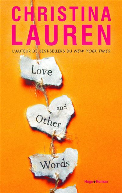 love-and-other-words-broch-christina-lauren-achat-livre-ou-ebook