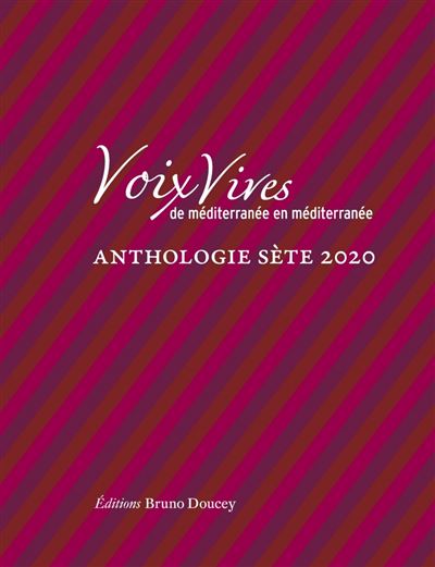Voix Vives de Méditerranée en Méditerranée 2020 - Anthologie